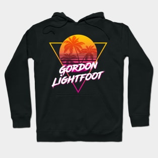 Gordon Lightfoot - Proud Name Retro 80s Sunset Aesthetic Design Hoodie